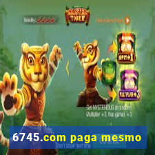 6745.com paga mesmo